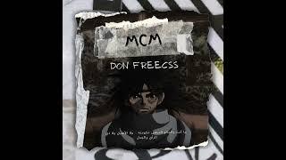 MCM - Don Freecss ( Prod by GL3XM )