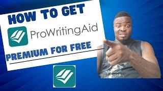 How to get Prowritingaid premium for free