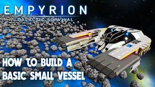 HOW TO BUILD YOUR FIRST SMALL SHIP (SV) | Spanj's Build Academy | Empyrion Galactic Survival