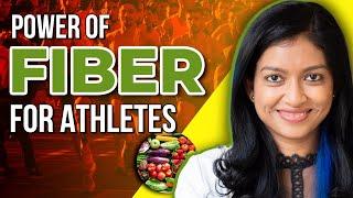 How Fiber Can Improve Your Sports Performance | Benefits of Fiber for Athletes @RashmiCherian