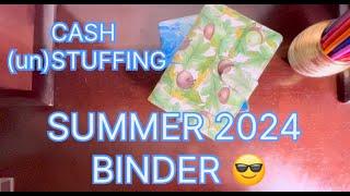 Cash (UN)Stuffing - SUMMER 2024 Binder  #cashstuffing  #savingmoney  #budgeting #cashenvelopes