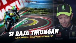 Harusnya Jadi Track Favorit Rossi !!! Inilah Reaksi Rossi Melihat keindahan Sirkuit Mandalika