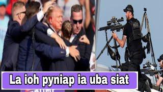 Shah siat u Donald Trump / la ioh pyniap ia uba siat