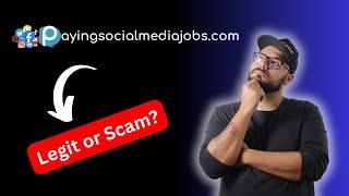 Is PayingSocialMediaJobs.com A Scam or Legit? [My Review]