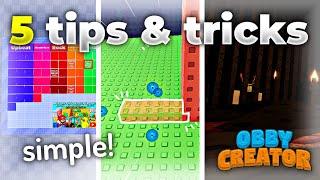 5 TIPS AND TRICKS in Obby Creator!