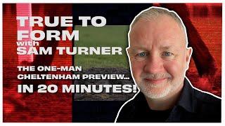 Cheltenham Festival preview in 20 minutes! | True To Form | Racing TV