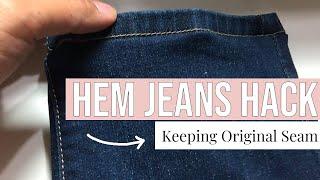 How to Hem Jeans and Keep the Original Seam
