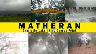 Matheran | Matheran hill station | Matheran train | Charlotte Lake | King George Point