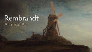 Rembrandt | A Life of Art