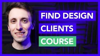 How to Find High Paying Clients (Course Presentation)