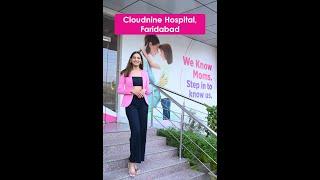 Cloudnine Hospital, Faridabad - Unit Walkthrough.