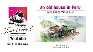 Jini Urbans TV _ 지니 미션스 49번째 페루의 낡은집 / an old house in Peru