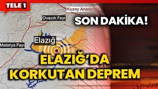 Elazığ'da 5 büyüklüğünde deprem!