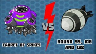 Carpet of Spikes vs Round 95, 106 and 138 in BTD6