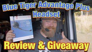 BLUE TIGER ADVANTAGE PLUS HEADSET REVIEW & GIVEAWAY (giveaway closed)