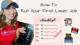 How To: Laser Engrave/ Run Your First Job On Your Laser
