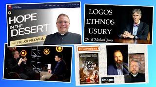 Bishop Barron, Ben Shapiro; Dr E Michael Jones; Hosea; Tobit; Fr J Lovell interviews Fr J Mawdsley