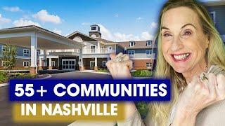 Moving To Nashville Tn : 55+ communities-Not What You Expect!