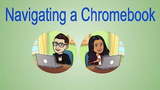 Navigating a Chromebook