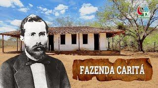 FAZENDA CARITÁ - CASARÃO DO BARÃO DE JEREMOABO - CÍCERO DANTAS MARTINS