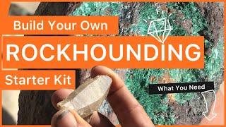 Want to Start ROCKHOUNDING? You’ll Need These!