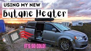 It's Too Cold in Arizona - Perfect for the New Butane Heater!  | MINIVAN CAMPER Van Life