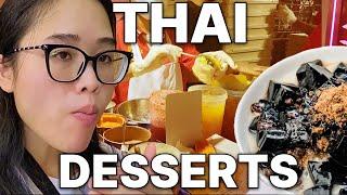 Dessert Gems Around Bangkok(Mango Sticky Rice not included) Top 5 Must Try Authentic Thai Desserts