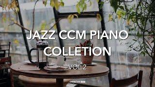 [3시간]  재즈로 듣는 CCM 피아노 연주모음 2 / Jazz CCM Piano Collection 2 / Rest / Work / Cafe Music