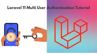 Laravel 11 Multi User Authentication Tutorial