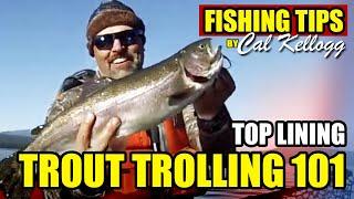 How to Catch Rainbow Trout (Trolling Techniques - Top Lining)