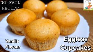 How To Make Moist and Fluffy Cupcakes | Eggless Vanilla Cupcakes Recipe | Cupcake Recipe