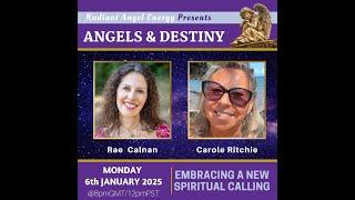 ANGELS & DESTINY Episode #389: Embracing A New Spiritual Calling.