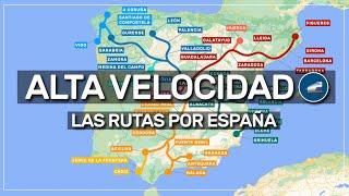  las rutas del tren de ALTA VELOCIDAD en España  #154 | ️ edición actualizada en vídeo 243