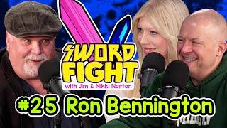 SWORD FIGHT #25 - RON BENNINGTON