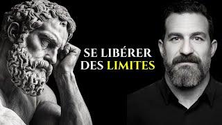 Le Protocole pour Se libérer des limites | STOÏCISME