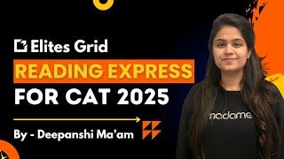 Reading Comprehension 1 || Express Series For CAT 2025 By Deepanshi Ma'am || MBA Interview