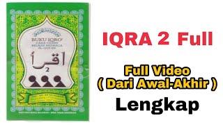 Belajar IQRA 2 Lengkap Full Versi Dari Awal - Akhir