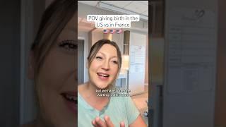 Giving birth in the US vs France #france #usa #cultureshock #maternityleave #motherhood #parenting