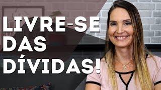 LIVRE-SE DAS DÍVIDAS EM TEMPO RECORDE!