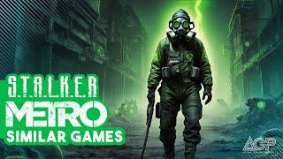 TOP 15  Post-Apocalyptic Games like  S.T.A.L.K.E.R & METRO EXODUS - 2024 & Beyond