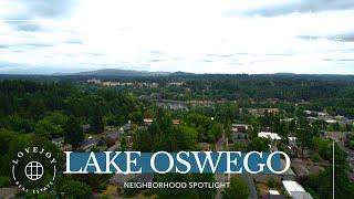 Portland Neighborhood Spotlight - Lake Oswego - From the Turner Team @ Lovejoy Real Estate