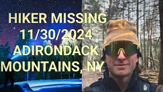 Hiker Missing 11/30/2024 Leo DuFour Disappeared Hiking Mt Allen, Adirondack Mountains, NY