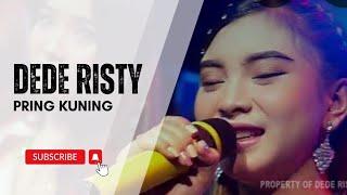 PRING KUNING Voc DEDE RISTY I LIVE MUSIC " DEDE RISTY " GANJENE PANTURA I