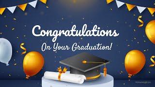 Congratulations On Your Graduation | Wishes, Messages and Quotes || WishesMsg.com