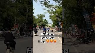 2 hôm nay Hải Phòng nóng thật #haiphongvlog