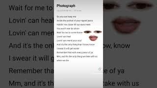 Photograph #lyricsvideo #lyrics #songlyrics #edsheeran #lyricsmania #edsheeranlyrics