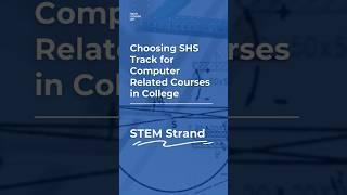 STEM Strand (Academic Strand)- Choosing SHS Track #stem #stemstudents #seniorhighschool #itstudent