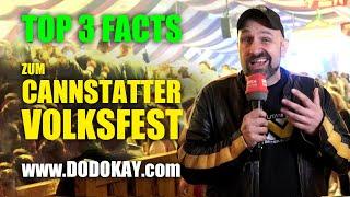 dodokay - Reportage: Top 3 Facts zum Cannstatter Volksfest - schwäbisch