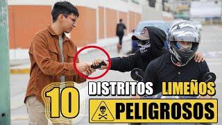 Los 10 distritos más peligrosos de Lima