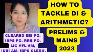 How to Prepare DI & Arithmetic for Bank Exams 2023 ? | #ibps #sbi #ibpspo #ibpsclerk #sbipo #rrb